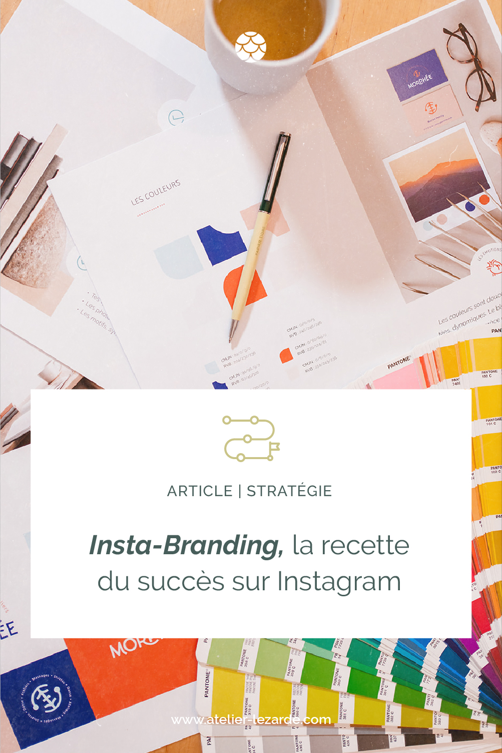 Insta-Branding, la recette du succès sur Instagram