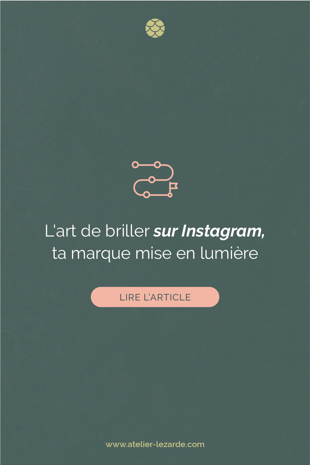 L'art de briller sur Instagram, ta marque mise en lumière